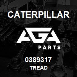 0389317 Caterpillar TREAD | AGA Parts