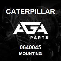 0640045 Caterpillar MOUNTING | AGA Parts