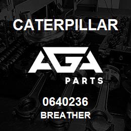 0640236 Caterpillar BREATHER | AGA Parts