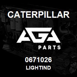 0671026 Caterpillar LIGHTIND | AGA Parts