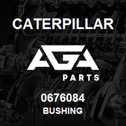 0676084 Caterpillar BUSHING | AGA Parts