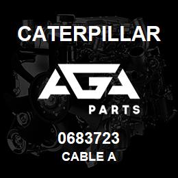 0683723 Caterpillar CABLE A | AGA Parts