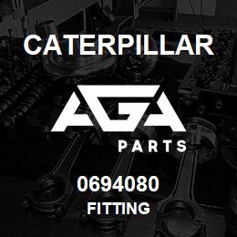 0694080 Caterpillar FITTING | AGA Parts