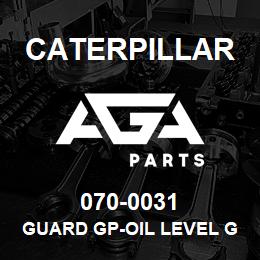 070-0031 Caterpillar GUARD GP-OIL LEVEL GAUGE-CUSTOM | AGA Parts