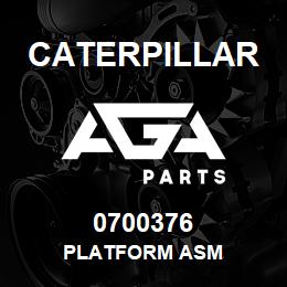 0700376 Caterpillar PLATFORM ASM | AGA Parts