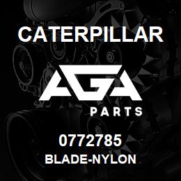 0772785 Caterpillar BLADE-NYLON | AGA Parts
