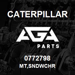 0772798 Caterpillar MT,SNDWCHR | AGA Parts
