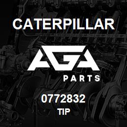 0772832 Caterpillar TIP | AGA Parts