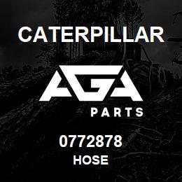 0772878 Caterpillar HOSE | AGA Parts