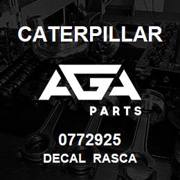 0772925 Caterpillar DECAL RASCA | AGA Parts