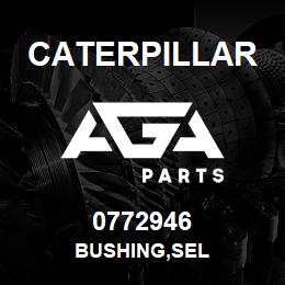0772946 Caterpillar BUSHING,SEL | AGA Parts
