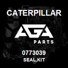 0773039 Caterpillar SEAL,KIT | AGA Parts