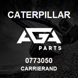0773050 Caterpillar CARRIERAND | AGA Parts