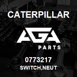 0773217 Caterpillar SWITCH,NEUT | AGA Parts