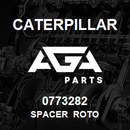 0773282 Caterpillar SPACER ROTO | AGA Parts