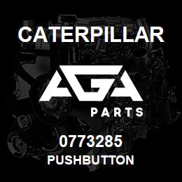 0773285 Caterpillar PUSHBUTTON | AGA Parts