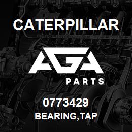 0773429 Caterpillar BEARING,TAP | AGA Parts