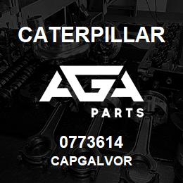 0773614 Caterpillar CAPGALVOR | AGA Parts