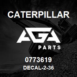 0773619 Caterpillar DECAL-2-36 | AGA Parts