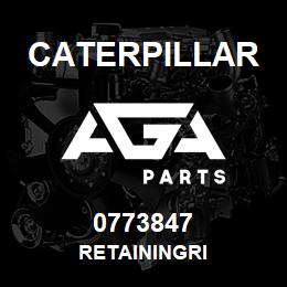 0773847 Caterpillar RETAININGRI | AGA Parts
