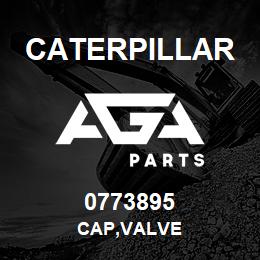 0773895 Caterpillar CAP,VALVE | AGA Parts
