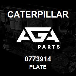 0773914 Caterpillar PLATE | AGA Parts