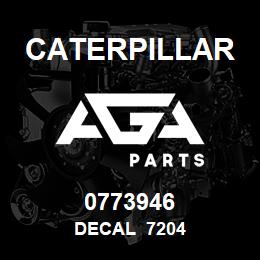 0773946 Caterpillar DECAL 7204 | AGA Parts