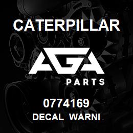 0774169 Caterpillar DECAL WARNI | AGA Parts