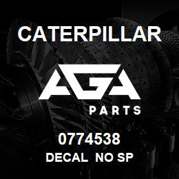 0774538 Caterpillar DECAL NO SP | AGA Parts