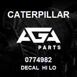 0774982 Caterpillar DECAL HI LO | AGA Parts