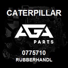 0775710 Caterpillar RUBBERHANDL | AGA Parts