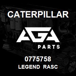 0775758 Caterpillar LEGEND RASC | AGA Parts