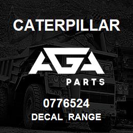 0776524 Caterpillar DECAL RANGE | AGA Parts