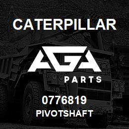 0776819 Caterpillar PIVOTSHAFT | AGA Parts