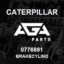 0776891 Caterpillar BRAKECYLIND | AGA Parts