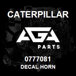 0777081 Caterpillar DECAL HORN | AGA Parts