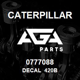 0777088 Caterpillar DECAL 420B | AGA Parts