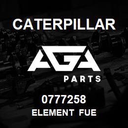 0777258 Caterpillar ELEMENT FUE | AGA Parts