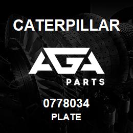 0778034 Caterpillar PLATE | AGA Parts