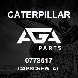 0778517 Caterpillar CAPSCREW AL | AGA Parts