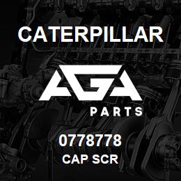0778778 Caterpillar CAP SCR | AGA Parts