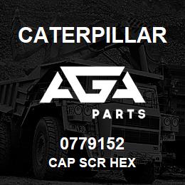 0779152 Caterpillar CAP SCR HEX | AGA Parts