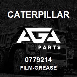 0779214 Caterpillar FILM-GREASE | AGA Parts