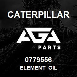 0779556 Caterpillar ELEMENT OIL | AGA Parts