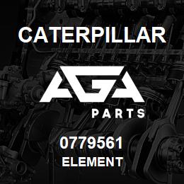 0779561 Caterpillar ELEMENT | AGA Parts