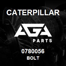 0780056 Caterpillar BOLT | AGA Parts