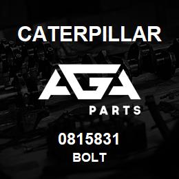 0815831 Caterpillar BOLT | AGA Parts