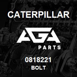 0818221 Caterpillar BOLT | AGA Parts
