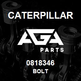 0818346 Caterpillar BOLT | AGA Parts