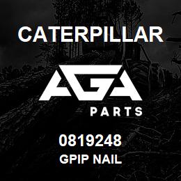 0819248 Caterpillar GPIP NAIL | AGA Parts